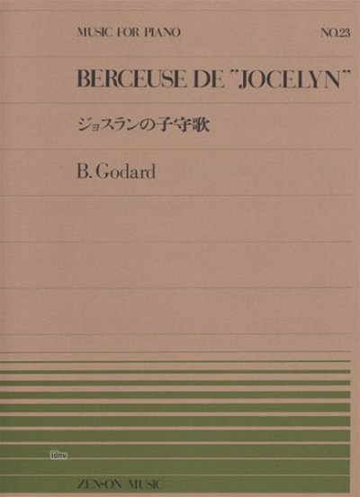 B. Godard: Berceuse de "Jocelyn" 23