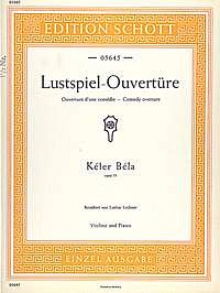 A. Keler: Lustspiel-Ouvertüre op. 73 , VlKlav