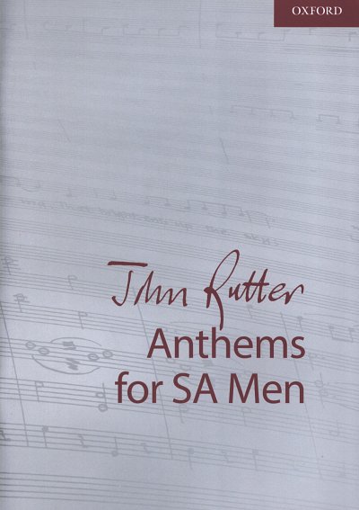 J. Rutter: Anthems for SA and Men, Gch3KlaOrg (Part.)