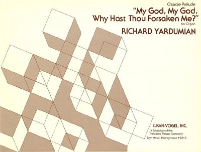 Y. Richard: My God, My God, Why Hast Thou Forsak, Org (Sppa)
