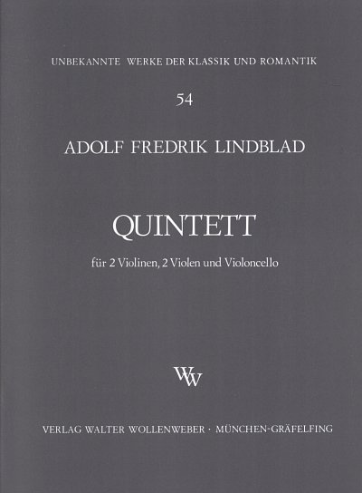 Lindblad Adolf Fredrik: Quintett F-Dur