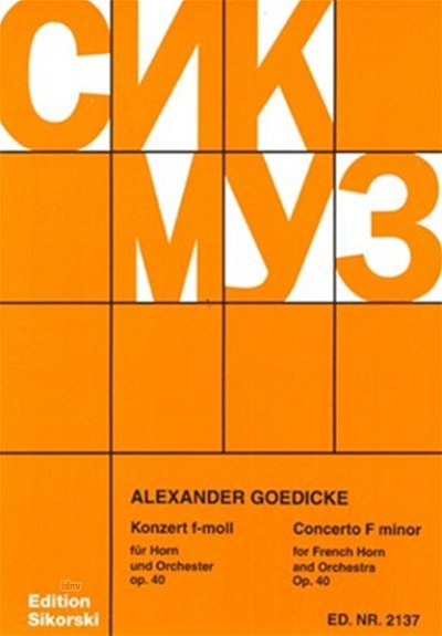 A. Goedicke et al.: Konzert für Horn und Orchester f-moll op. 40