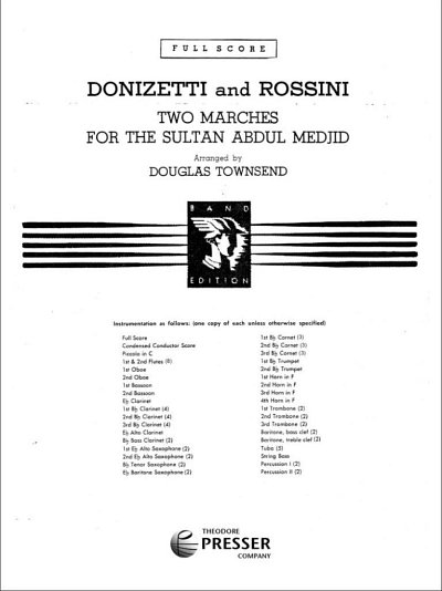 D. Donizetti, Domenico Gaetano Maria: Two Marches for The Sultan Abdul Medjid