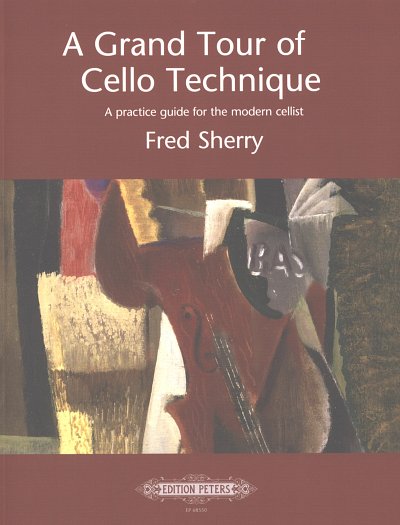 F. Sherry: A Grand Tour of Cello Technique, Vc