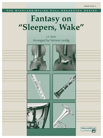 J.S. Bach: Fantasy on Sleepers, Wake, Sinfo (Part.)