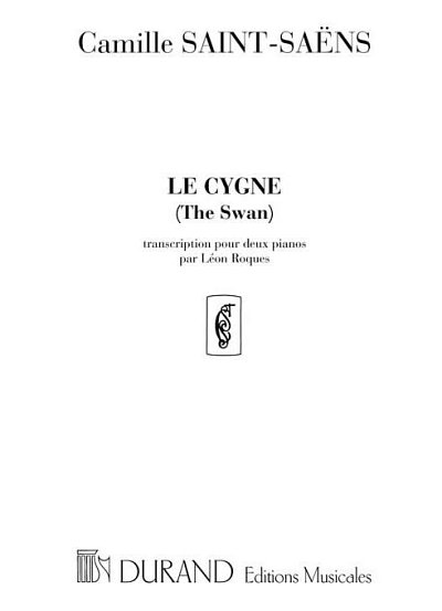 C. Saint-Saëns: Le Cygne (The Swan) transcription par Leon Roques