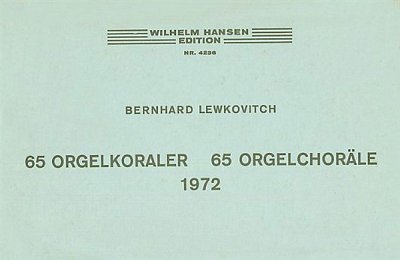B. Lewkovitch: 65 Organ Chorales, Org