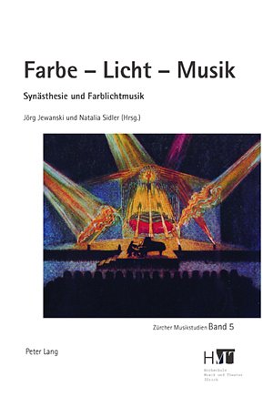 J. Jewanski: Farbe - Licht - Musik (Bu)