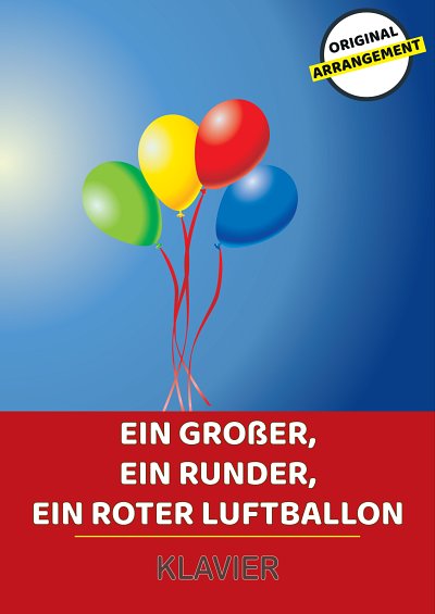 M. traditional: Ein großer, ein runder, ein roter Luftballon