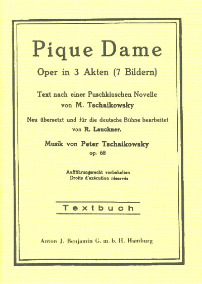 P.I. Tschaikowsky: Pique Dame