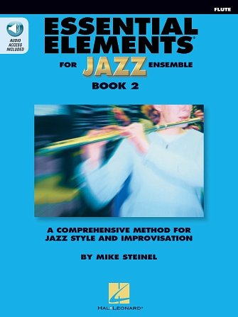 M. Steinel: Essential Elements for Ja, JazzBlkl/Fl (+medonl)