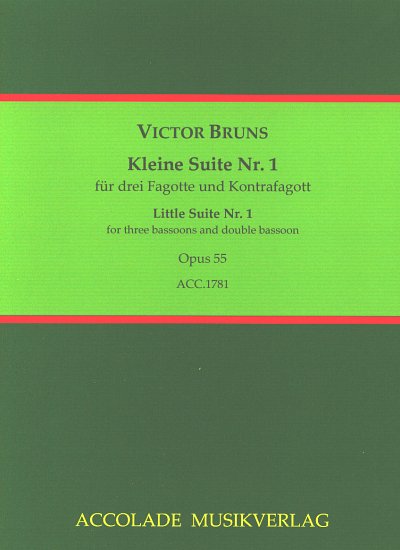 V. Bruns: Kleine Suite Nr. 1 op. 55, 3FagKfag (Pa+St)