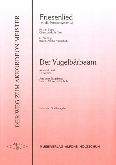 Holzschuh A.: Friesenlied / Der Vugelbaerbaam