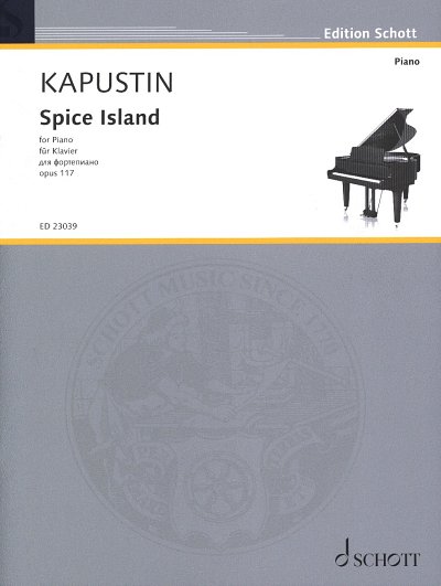 N. Kapustin: Spice Island op. 117 , Klav