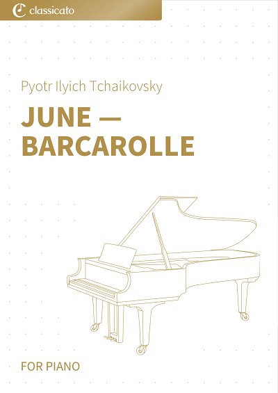 P.I. Tsjaikovski et al.: June — Barcarolle