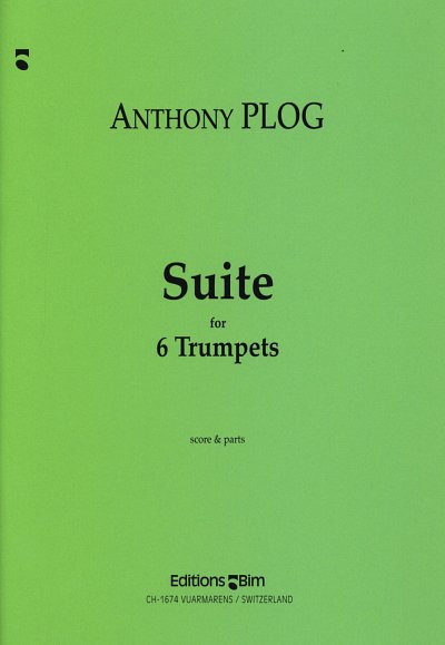A. Plog: Suite, 6Trp (Pa+St)