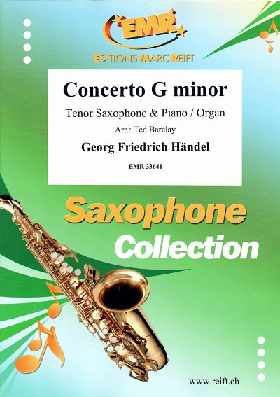 G.F. Händel: Concerto G Minor, TsaxKlavOrg