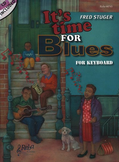 AQ: F. Stuger: It's Time for Blues, Key (+CD) (B-Ware)