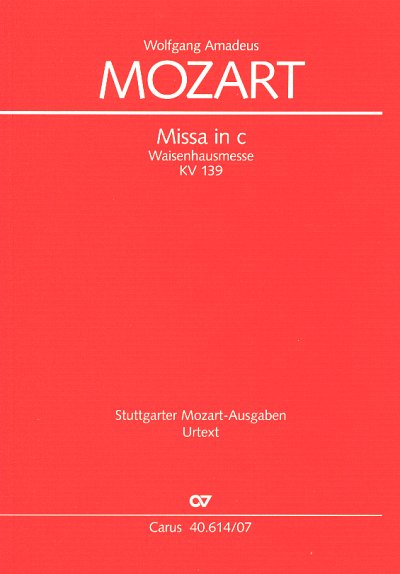 W.A. Mozart: Missa in c KV 139 (114a), 4GesGchOrch (Stp)