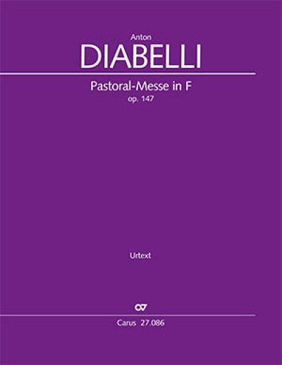 A. Diabelli: Pastoral-Messe in F op. 147, 5GsGch4OrBc (Vla)