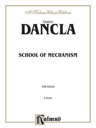 C. Dancla: School of Mechanism, Op. 74, Viol