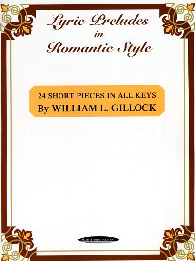 W. Gillock: Lyric Preludes in Romantic Style, Klav