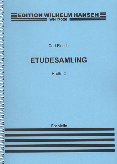 C. Flesch: Studies and Exercises for Violin 2, Viol