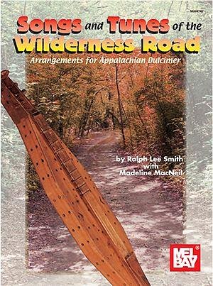 Songs and Tunes of the Wilderness Road (Bu)