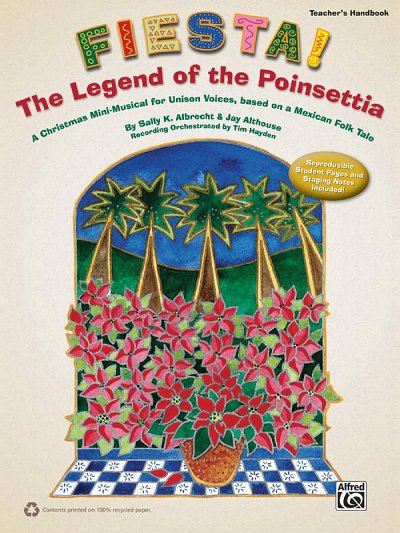 S.K. Albrecht: Fiesta! The Legend of the Poinsettia (Bu)