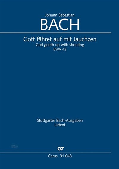 DL: J.S. Bach: Gott fähret auf mit Jauchzen BWV 43 (1726 (Pa