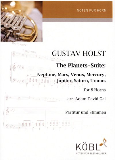 G. Holst: The Planets Suite, 8Hrn (Pa+St)
