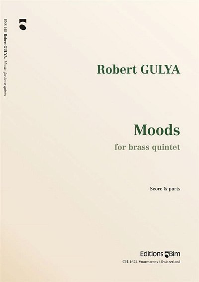 R. Gulya: Moods, 5Blech (Pa+St)