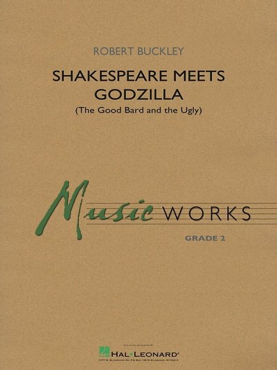 R. Buckley: Shakespeare Meets Godzilla, Blaso (Pa+St)