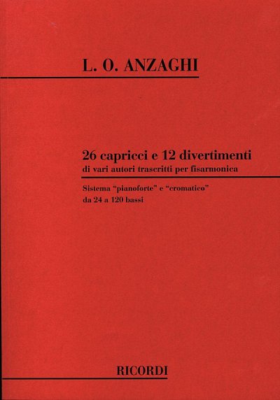 L.O. Anzaghi: 26 Capricci E 12 Divertimenti Di Vari Autori