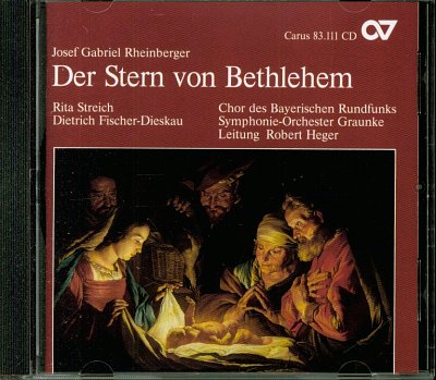 J. Rheinberger: Der Stern Von Bethlehem