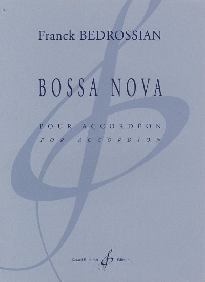 F. Bedrossian: Bossa Nova, Akk