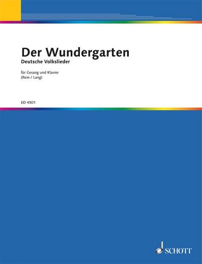 W. Lang, Hans / Rein, Walter: Der Wundergarten