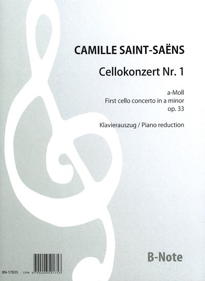 C. Saint-Saëns: Cellokonzert Nr. 1 a-Moll, VcKlav (KlavpaSt)