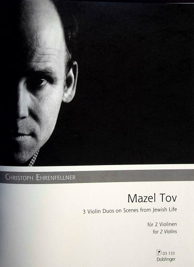 C. Ehrenfellner: Mazel Tov, 2Vl