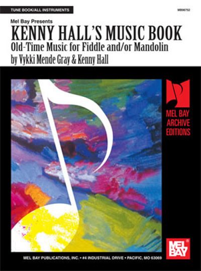 Hall Kenny / Gray Vykki Mende: Kenny Hall's Music Book