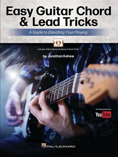 J. Kehew: Easy Guitar Chord & Lead Tricks