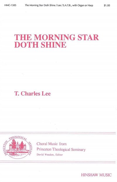 The Morning Star Doth Shine (Stsatz)