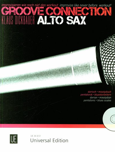 K. Dickbauer: Groove Connection 2 - Alto Saxo, 1-3Asax (+CD)