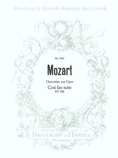 W.A. Mozart: Ouvertuere zur Oper 