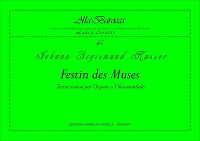 J.S. Kusser: Festin Des Muses (Bu)
