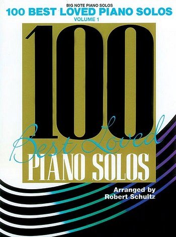 100 Best Loved Piano Solos, Volume 1 (Bu)