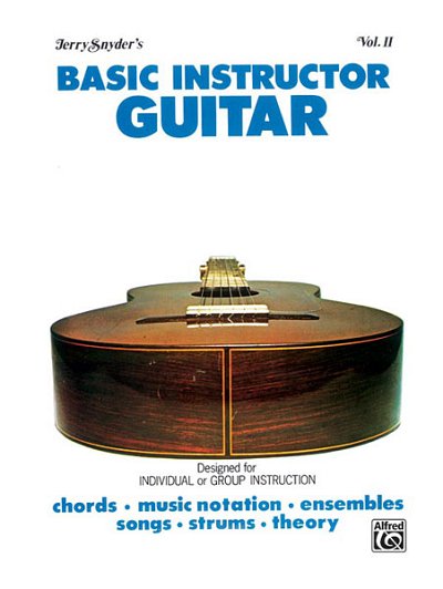 J. Snyder: Basic Instructor Guitar, Vol. II (Student Ed, Git