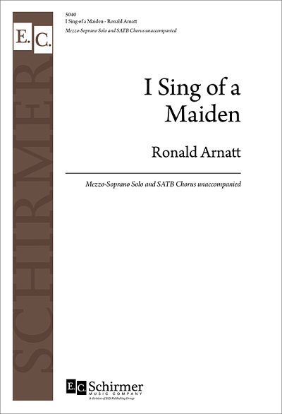 R. Arnatt: I Sing of a Maiden