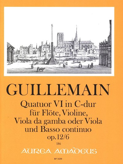 L.-G. Guillemain: Quartett Nr. 6 C-Dur op, FlVlVdgBc (Pa+St)
