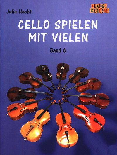 J. Hecht: Cello spielen mit vielen 6, 3Vc (Pa+St)